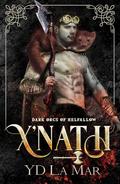 X'nath (Dark Orcs of Helfallow #1) by Y.D. La Mar