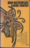 Iron Butterflies by Andre Norton