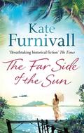 The Far Side of the Sun by Kate Furnivall