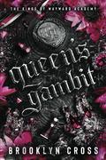Queen's Gambit (The Kings of Wayward Academy #5) by Brooklyn Cross