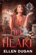 Fire In The Heart (Witches On The Hill #3) by Ellen Dugan