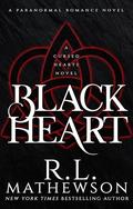 Black Heart by R.L. Mathewson