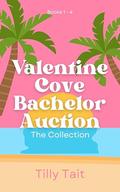 Valentine Cove Bachelor Auction: The Collection (Books 1 - #4) by Tilly Tait