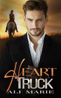 Heart Like A Truck by Ali Marie