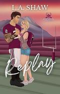 Replay (The Playbook Series #1) by L.A. Shaw