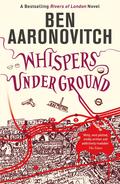 Whispers Underground by Ben Aaronovitch