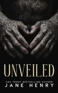 Unveiled by Jane Henry