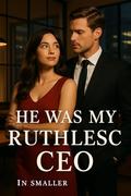 He Was My Ruthless CEO—Now He’s Putting a Ring on It by Aj Writer