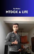 Mtdox A Life : By Mtdox by Mtdox