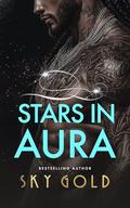 Stars in Aura: An Immortal Shifter Paranormal Romance (The Sable Riders #7) by Sky Gold