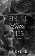Sinful Little Lies by S.J. Ryder