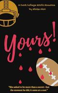 Yours!: A Dark College Romance by Eloise Alon