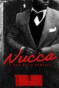 Nucca: Book 1 of the Garnet Mafia by TaugJaye Crawford