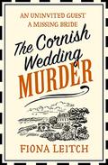 The Cornish Wedding Murder (The Nosey Parker Mysteries #1) by Fiona Leitch