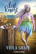 Last Resort by Viola Grace