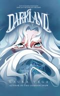 Darkland by Laura Vega