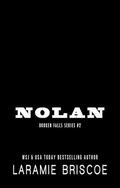 Nolan by Laramie Briscoe