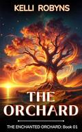 The Orchard by Michael Anderle, Kelli Robyns