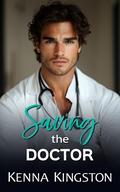Saving The Doctor (Karsen Cove #5) by Kenna Kingston
