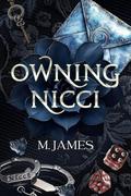 Owning Nicci by M. James