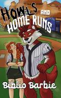 Howls and Home Runs (Mascot Matchups #1) by Unfortunate Reads