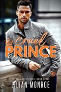 Cruel Prince by Lilian Monroe