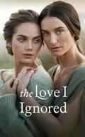 The Love I ignored by Sally Anderson