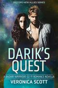 DARIK'S QUEST: A Badari Warriors SciFi Romance Novella by Veronica Scott