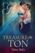 Treasure of the Ton (Heiress #2) by Tamara Gill
