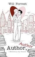 Author, Author: a Midcentury Gay Romance by Will Forrest