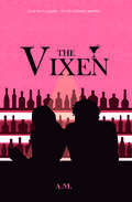 The Vixen by A.M..