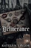 Deliverance by Katelyn Taylor