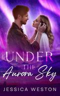 Under the Aurora Sky by Jessica Weston