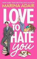 Love to Hate You by Marina Adair