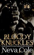 Bloody Knuckles: A Dark, Enemies to Lovers, Forbidden, Irish Mob Romance by Neva Cole