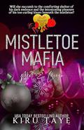 Mistletoe Mafia (Yadili series #7) by Kiru Taye