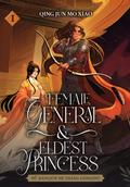 Female General And Eldest Princess, Vol. 1 (Female General And Eldest Princess #1) by 请君莫笑