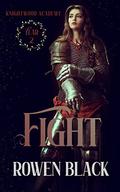 Fight by Rowen Black