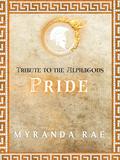 Pride: Tribute to the Alphagods by Myranda Rae