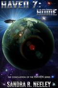 Haven 7: Home by Sandra R Neeley