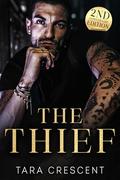 The Thief: Second Anniversary Edition: A Mafia Romance by Tara Crescent