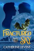 Fractured Sky by Catherine Lievens