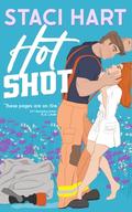 Hot Shot (Roseville Ramblers #2) by Staci Hart