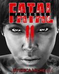 Fatal Finesse Part 2 by Erica Michelle