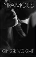 Infamous by Ginger Voight