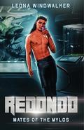 Redondo (Mates of the Mylos #7) by Leona Windwalker