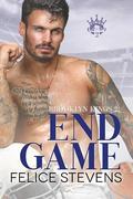 End Game (Brooklyn Kings #2) by Felice Stevens