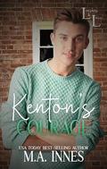 Kenton's Courage by M.A. Innes