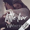 Little Liar (She Asked for It #1) by Ryan Gray