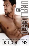 Unplugged by L.K. Collins